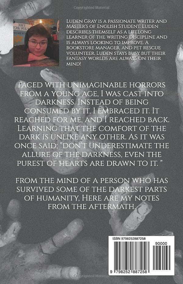 Notes from the Aftermath- For those also comforted by the dark